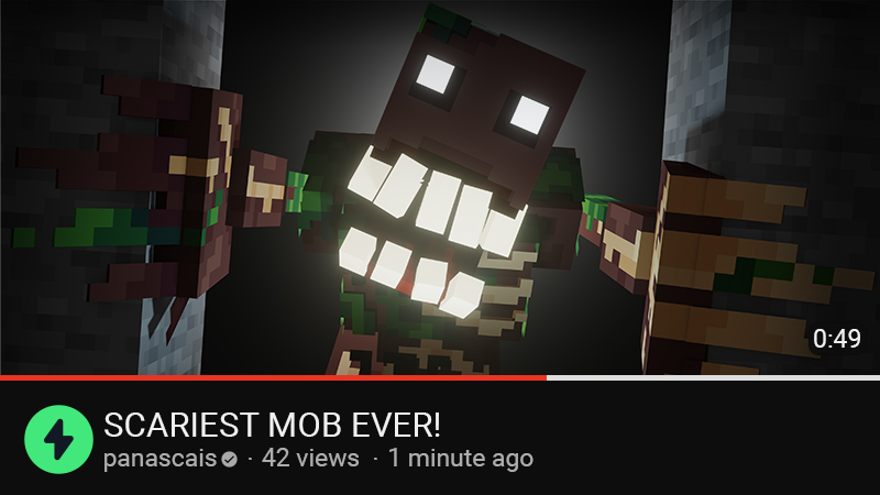 Scariest Mob Ever
